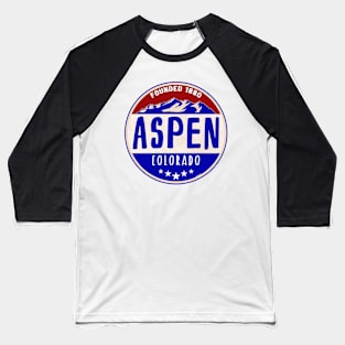 ASPEN COLORADO MOUNTAINS SKIING MOUNTAIN SKI SNOWBOARD Baseball T-Shirt